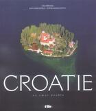 Couverture du livre « Croatie ; au coeur double » de I Pervan et J-M Boelle aux éditions Vilo