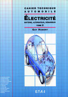 Couverture du livre « Ct l'electricite - tome 2 » de Guy Hubert aux éditions Etai