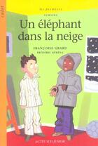 Couverture du livre « Un elephant dans la neige » de Grard Francois / Reb aux éditions Actes Sud