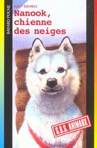 Couverture du livre « S.O.S. animaux t.324 ; Nanook, chienne des neiges » de Lucy Daniels aux éditions Bayard Jeunesse