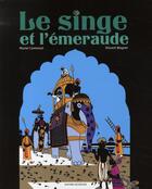 Couverture du livre « Le singe et l'émeraude » de  aux éditions Bayard Jeunesse