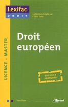 Couverture du livre « Droit européen ; licence-master » de Ivan Boev aux éditions Breal