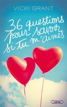 Couverture du livre « 36 questions pour savoir si tu m'aimes » de Grant Vicki aux éditions Michel Lafon