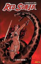 Couverture du livre « Red Sonja ; la diablesse à l'épée t.6 : le dieu Doom » de Lui Antonio et Ethan Ryker et Luke Lieberman aux éditions Panini
