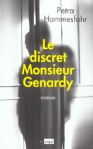 Couverture du livre « Le discret monsieur genardy » de Petra Hammesfahr aux éditions Archipel