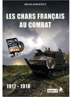 Couverture du livre « Les chars français au combat » de Bruno Jurkiewicz aux éditions Ysec