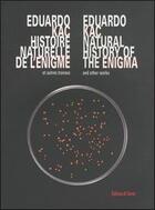 Couverture du livre « Histoire naturelle de l'enigme » de Eduardo Kac aux éditions Al Dante