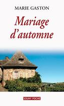 Couverture du livre « Mariage d'automne » de Marie Gaston aux éditions Lucien Souny