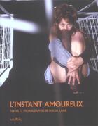 Couverture du livre « L'instant amoureux » de Pascal Laine aux éditions Marval