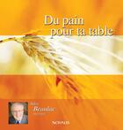 Couverture du livre « Du pain pour ta table » de Jules Beaulac aux éditions Novalis