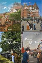 Couverture du livre « Les portes de Québec : coffret Tomes 1 à 4 » de Jean-Pierre Charland aux éditions Editions Hurtubise