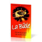 Couverture du livre « La Bible : Ce qu'elle est, ce qu'elle dit » de Robert Sheehan aux éditions Europresse