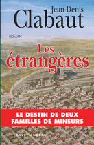 Couverture du livre « Les étrangères » de Clabaut Jd aux éditions Ravet-anceau