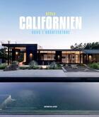 Couverture du livre « Le style californien dans l'architecture » de  aux éditions Le Layeur