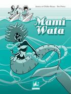 Couverture du livre « Mami Wata » de Teo Perea et Jessica Reuss et Didier Reuss aux éditions Dadoclem