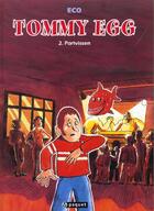 Couverture du livre « Tommy egg t2 portvissen » de Eco aux éditions Paquet