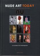 Couverture du livre « Nude art today (édition 2013-2014) » de Francis Parent aux éditions Patou