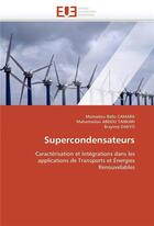 Couverture du livre « Supercondensateurs » de  aux éditions Editions Universitaires Europeennes