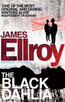 Couverture du livre « THE BLACK DAHLIA » de James Ellroy aux éditions Windmill Books