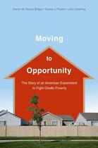 Couverture du livre « Moving to Opportunity: The Story of an American Experiment to Fight Gh » de Goering John aux éditions Oxford University Press Usa