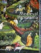 Couverture du livre « Medieval panorama » de Robert Bartlett aux éditions Thames & Hudson