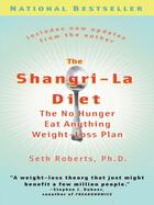 Couverture du livre « The Shangri-La Diet » de Roberts Seth aux éditions Penguin Group Us