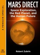 Couverture du livre « Mars Direct » de Robert Zubrin aux éditions Penguin Group Us