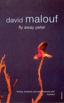 Couverture du livre « Fly Away Peter » de David Malouf aux éditions Random House Digital