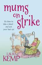 Couverture du livre « Mums on Strike » de Kemp Laura aux éditions Random House Digital