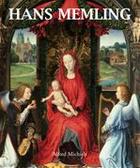 Couverture du livre « Hans Memling » de Alfred Michiels aux éditions Parkstone International