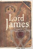 Couverture du livre « Lord James » de Catherine Hermary-Vieille aux éditions Luath Press Ltd