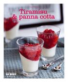 Couverture du livre « Tiramisu & panna cotta » de Eva Harle aux éditions Hachette Pratique