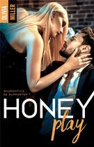 Couverture du livre « Honeyplay » de Olivia Miller aux éditions Hlab