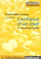 Couverture du livre « L'enfance d'un chef » de Alioc Wald Lasowski aux éditions Gallimard