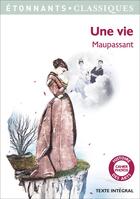 Couverture du livre « Une vie » de Guy de Maupassant aux éditions Flammarion