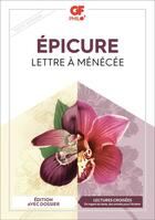 Couverture du livre « Lettre à Ménécée » de Epicure aux éditions Flammarion