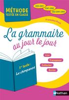 Couverture du livre « La grammaire au jour le jour 1 