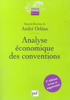 Couverture du livre « Analyse economique des conventions » de Andre Orlean aux éditions Puf