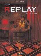 Couverture du livre « Replay Tome 3 » de Zentner/Sala aux éditions Casterman