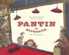 Couverture du livre « Pantin La Pirouette » de Jean-François Laguionie et Chatellard Isabelle aux éditions Albin Michel Jeunesse