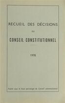 Couverture du livre « Recueil des décisions du Conseil constitutionnel (édition 1978) » de  aux éditions Dalloz