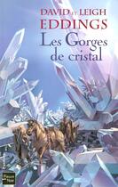 Couverture du livre « Les gorges de cristal - vol03 » de Eddings aux éditions Fleuve Editions