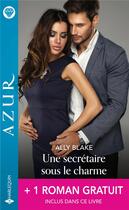 Couverture du livre « Une secrétaire sous le charme ; un dangereux fiancé » de Ally Blake et Carol Marinelli aux éditions Harlequin