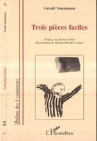 Couverture du livre « Trois pièces faciles » de Gerald Tenenbaum aux éditions Editions L'harmattan