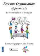 Couverture du livre « Être une organisation apprenante : le reconnaître et la pratiquer » de Different Et Compete aux éditions Chronique Sociale