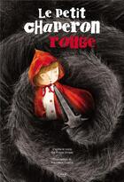 Couverture du livre « Le Petit Chaperon Rouge » de Giada Francia aux éditions Kimane