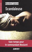 Couverture du livre « Scandaleuse » de Blandine Lejeune aux éditions Aubane