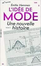 Couverture du livre « L' idee de mode » de Hammen Emilie aux éditions Editions B42