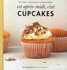 Couverture du livre « Cet après-midi, c'est cupcakes » de Janet Smith aux éditions Marabout
