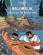 Couverture du livre « Nalumalik, celui qui ne savait pas » de Claire Merleau-Ponty aux éditions Belin